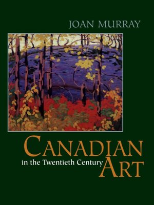 cover image of Canadian Art in the Twentieth Century